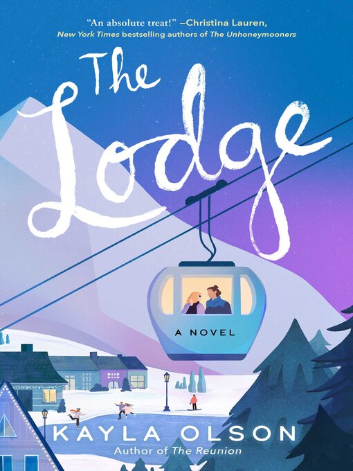 Title details for The Lodge by Kayla Olson - Available